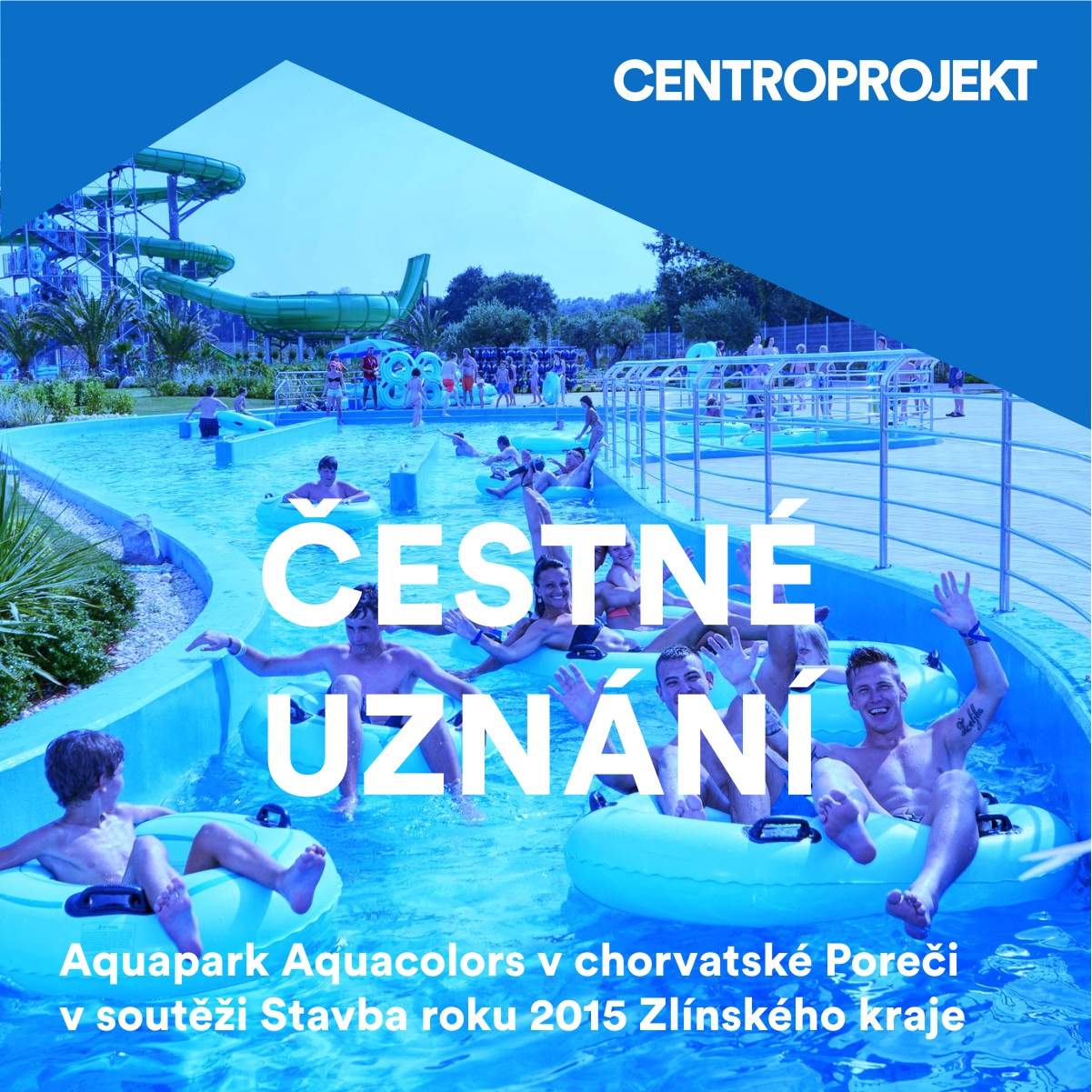 Chorvatský aquapark Aquacolors v Poreči uspěl ve Stavbě roku Zlínského kraje