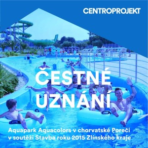 Chorvatský aquapark Aquacolors v Poreči uspěl ve Stavbě roku Zlínského kraje